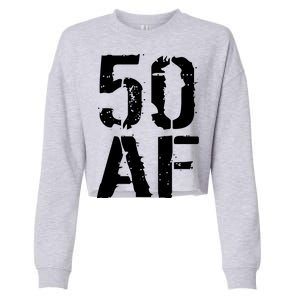 50 AF 50th Birthday Cropped Pullover Crew