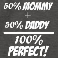 50 Mommy Plus 50 Daddy Equals 100 Percent Perfect Vector Backpack