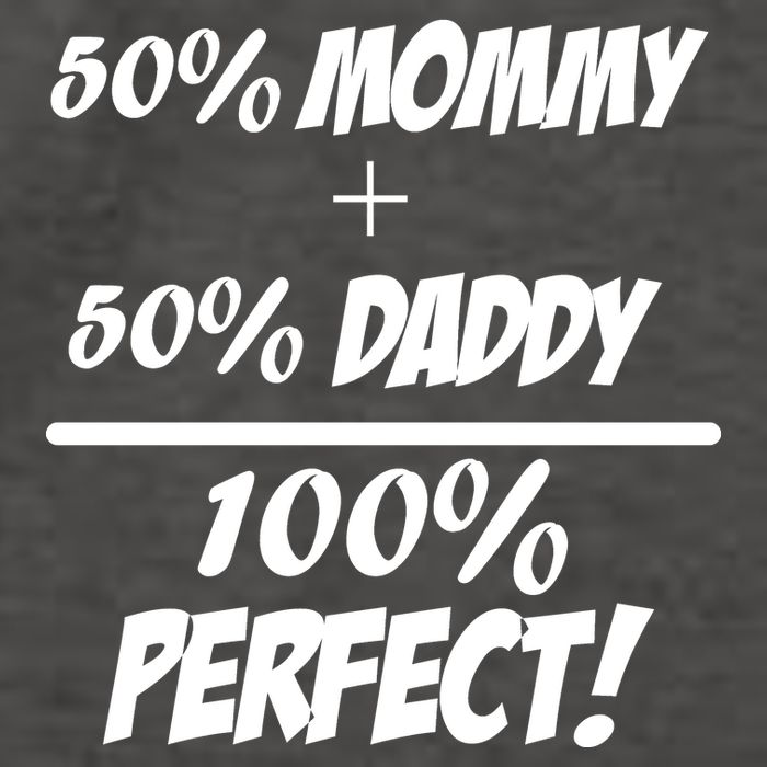 50 Mommy Plus 50 Daddy Equals 100 Percent Perfect Vector Backpack