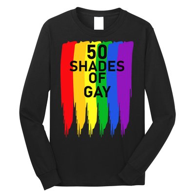 50 Shades Of Gay Long Sleeve Shirt