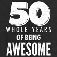 50 Whole Years Of Being Awesome Birthday Trucker Hat