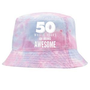 50 Whole Years Of Being Awesome Birthday Tie-Dyed Bucket Hat