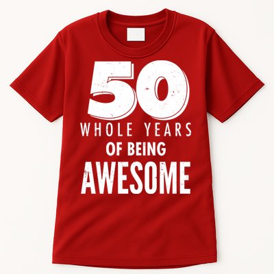 50 Whole Years Of Being Awesome Birthday Tall T-Shirt