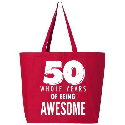 50 Whole Years Of Being Awesome Birthday 25L Jumbo Tote