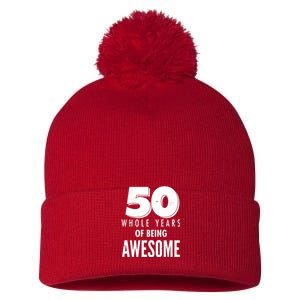 50 Whole Years Of Being Awesome Birthday Pom Pom 12in Knit Beanie