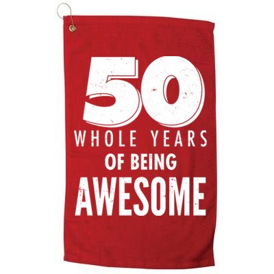 50 Whole Years Of Being Awesome Birthday Golf Towel