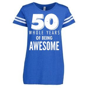 50 Whole Years Of Being Awesome Birthday Enza Ladies Jersey Football T-Shirt