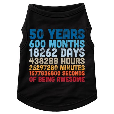 50 Years Months Days Hours Minutes Seconds Of Being Awesome Doggie Tank