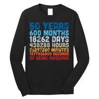 50 Years Months Days Hours Minutes Seconds Of Being Awesome Long Sleeve Shirt
