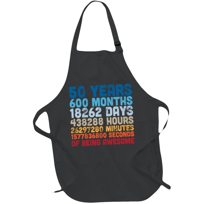 50 Years Months Days Hours Minutes Seconds Of Being Awesome Apron