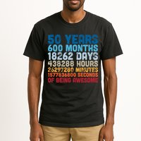 50 Years Months Days Hours Minutes Seconds Of Being Awesome Tall T-Shirt