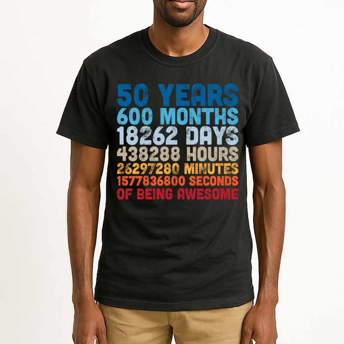 50 Years Months Days Hours Minutes Seconds Of Being Awesome Tall T-Shirt
