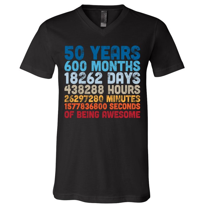 50 Years Months Days Hours Minutes Seconds Of Being Awesome V-Neck T-Shirt