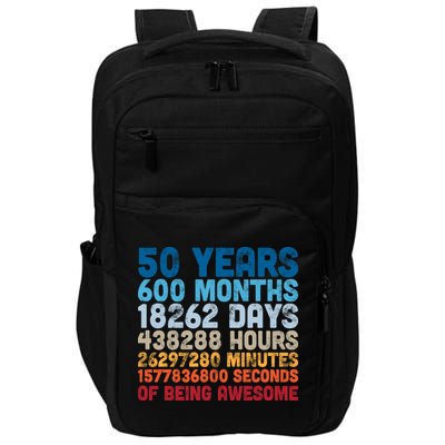 50 Years Months Days Hours Minutes Seconds Of Being Awesome Impact Tech Backpack