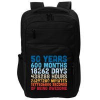 50 Years Months Days Hours Minutes Seconds Of Being Awesome Impact Tech Backpack