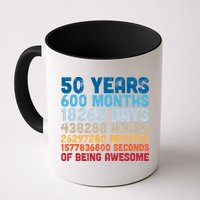 50 Years Months Days Hours Minutes Seconds Of Being Awesome Mug