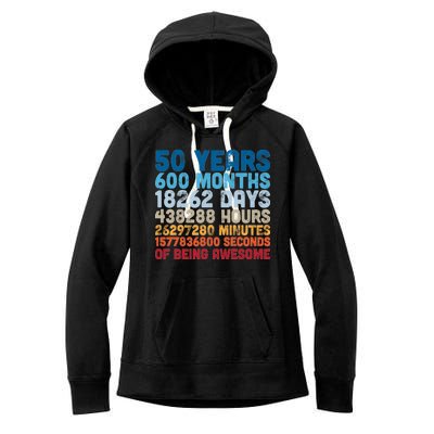 50 Years Months Days Hours Minutes Seconds Of Being Awesome Women's Fleece Hoodie