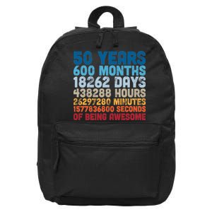 50 Years Months Days Hours Minutes Seconds Of Being Awesome 16 in Basic Backpack