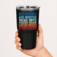 50 Years Months Days Hours Minutes Seconds Of Being Awesome Tumbler