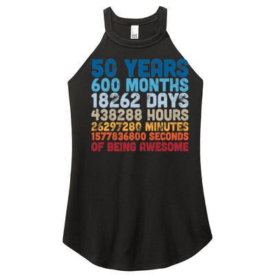 50 Years Months Days Hours Minutes Seconds Of Being Awesome Women’s Perfect Tri Rocker Tank