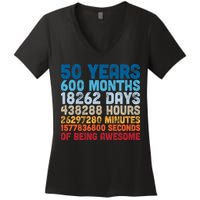 50 Years Months Days Hours Minutes Seconds Of Being Awesome Women's V-Neck T-Shirt
