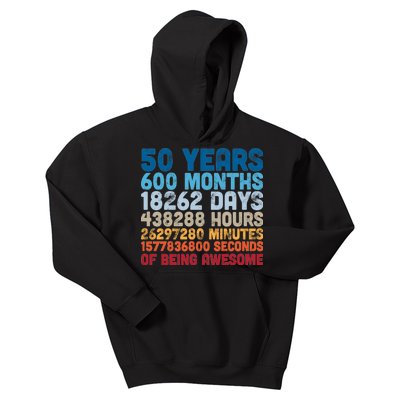 50 Years Months Days Hours Minutes Seconds Of Being Awesome Kids Hoodie