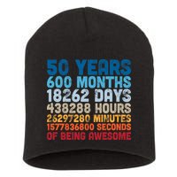 50 Years Months Days Hours Minutes Seconds Of Being Awesome Short Acrylic Beanie