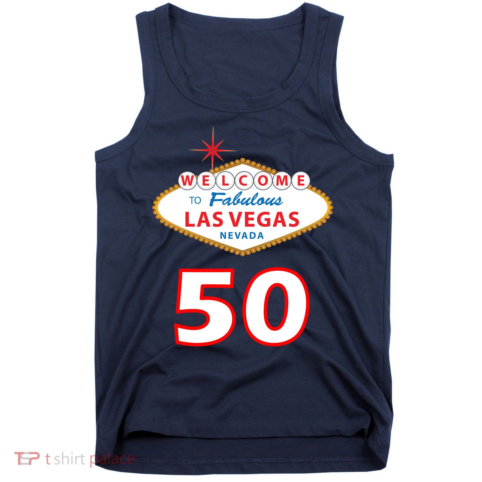 50 Years Old In Vegas - 50th Birthday Tank Top