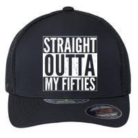 50th Birthday - Straight Outta My Fifties Flexfit Unipanel Trucker Cap