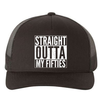 50th Birthday - Straight Outta My Fifties Yupoong Adult 5-Panel Trucker Hat