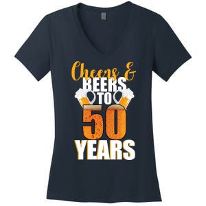 50th Birthday Cheers & Beers To 50 Years Women's V-Neck T-Shirt