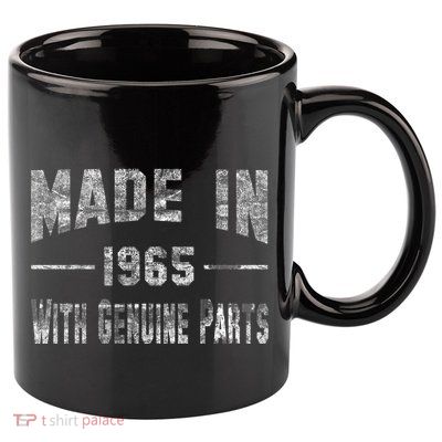 50th Birthday Gift Made In 1965 With Genuine Parts 11oz C Handle Ceramic Mug