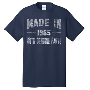 50th Birthday Gift Made In 1965 With Genuine Parts Tall T-Shirt