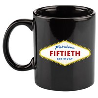 50th Birthday Las Vegas Fabulous fiftieth 11oz C Handle Ceramic Mug