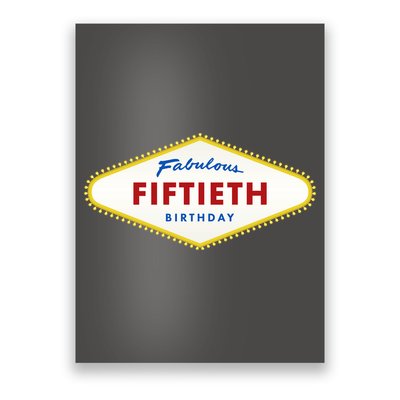 50th Birthday Las Vegas Fabulous fiftieth Poster