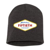 50th Birthday Las Vegas Fabulous fiftieth Short Acrylic Beanie