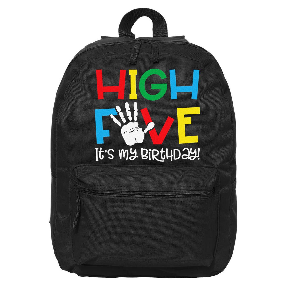 5yr 5th Birthday Funny High Five Its My Birthday 16 in Basic Backpack