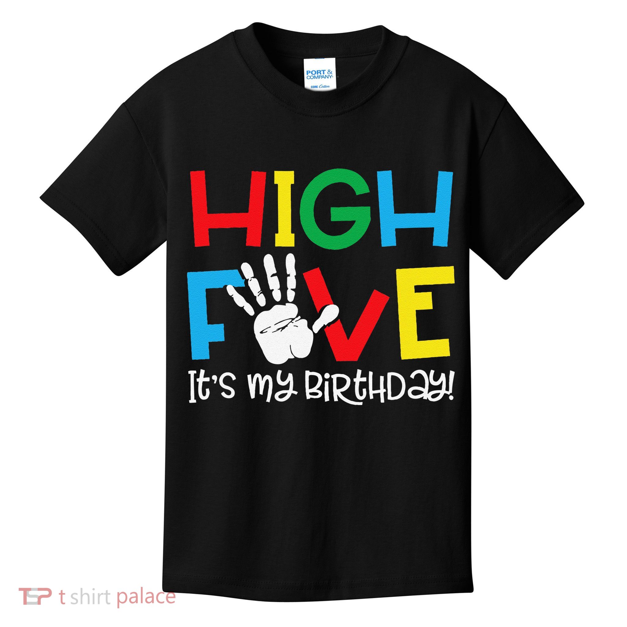 5yr 5th Birthday Funny High Five Its My Birthday Kids T-Shirt