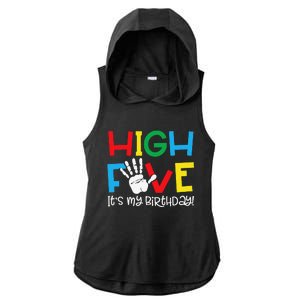 5yr 5th Birthday Funny High Five Its My Birthday Ladies PosiCharge Tri-Blend Wicking Draft Hoodie Tank