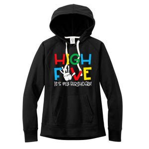 5yr 5th Birthday Funny High Five Its My Birthday Women's Fleece Hoodie