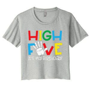 5yr 5th Birthday Funny High Five Its My Birthday Women's Crop Top Tee