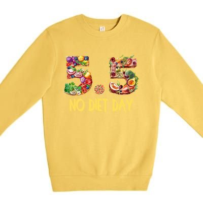 5 5 International No Diet Day Gift Premium Crewneck Sweatshirt