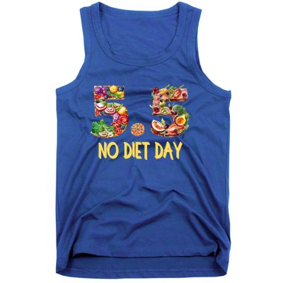 5 5 International No Diet Day Gift Tank Top