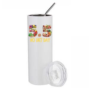 5 5 International No Diet Day Gift Stainless Steel Tumbler