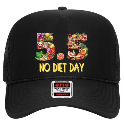 5 5 International No Diet Day Cool Gift Trucker Hat