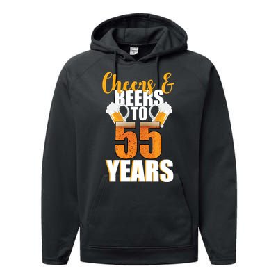 55th Birthday Cheers & Beers To 55 Years Performance Fleece Hoodie