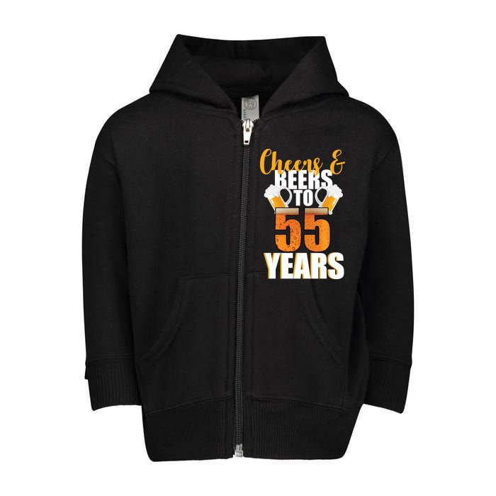 55th Birthday Cheers & Beers To 55 Years Toddler Zip Fleece Hoodie