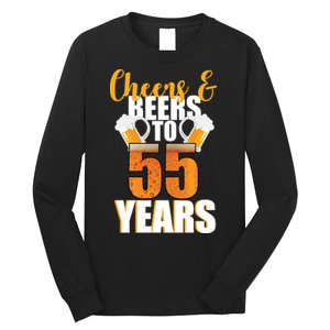 55th Birthday Cheers & Beers To 55 Years Long Sleeve Shirt