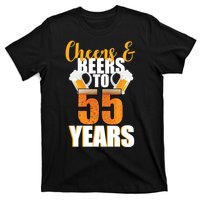 55th Birthday Cheers & Beers To 55 Years T-Shirt