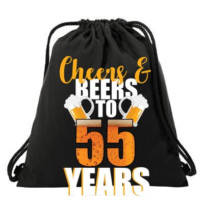 55th Birthday Cheers & Beers To 55 Years Drawstring Bag